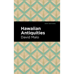 Hawaiian Antiquities: Moolelo Hawaii