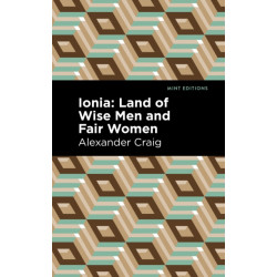 Ionia: Land of Wise Men and Fair Women