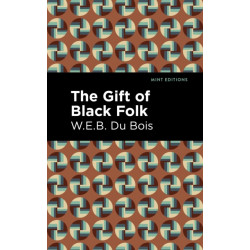 The Gift of Black Folk