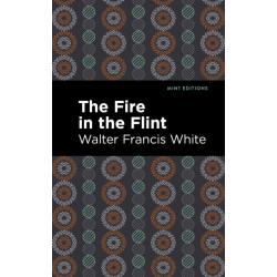 The Fire in the Flint