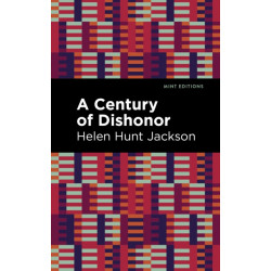 A Century of Dishonor