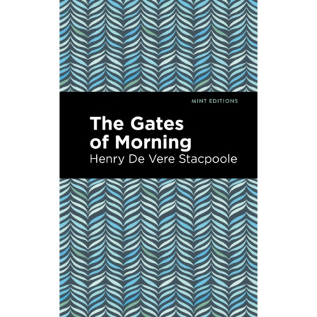 The Gates of Morning