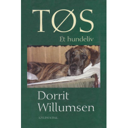 Tøs - Et hundeliv