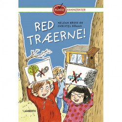 Red træerne!
