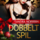 Dobbeltspil - Erotisk julenovelle