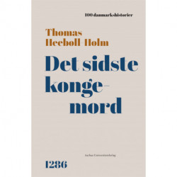 Det sidste kongemord: 1286