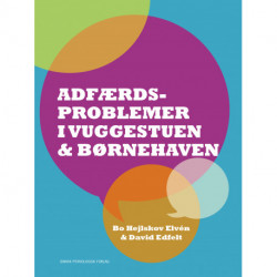 Adfærdsproblemer i vuggestuen og børnehaven