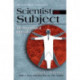 Scientist as Subject: The Psychological Imperative