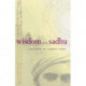 Wisdom of the Sadhu: Teachings of Sundar Singh