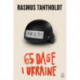 65 DAGE I UKRAINE