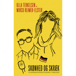 SKØNHED OG SKRÆK: To generationer på rejse i Tyskland