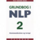 Grundbog i NLP kommunikation og terapi: Bind 2:Personligheden i udvikling