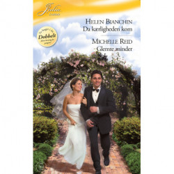 Da kærligheden kom / Glemteminder