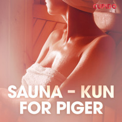 Sauna – kun for piger – erotiske noveller