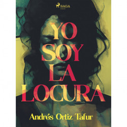 Yo soy la locura