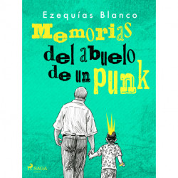 Memorias del abuelo de un punk