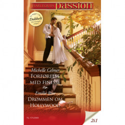 Forførelse med finesse / Drømmen om Hollywood