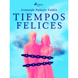 Tiempos felices