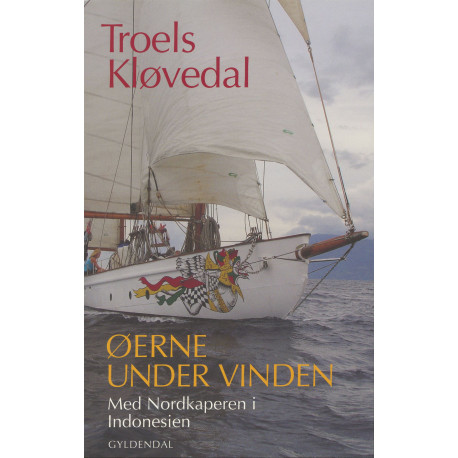 Øerne under vinden: Med Nordkaperen i Indonesien