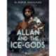 Allan and the Ice-Gods
