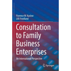 Consultation to Family Business Enterprises: An International Perspective