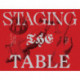 Staging the Table in Europe – 1500–1800