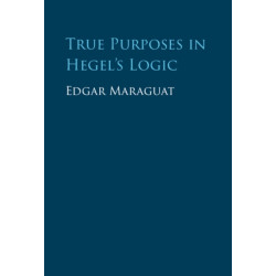 True Purposes in Hegel's Logic