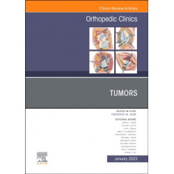Tumors, An Issue of Orthopedic Clinics