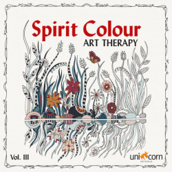 Spirit Colour: Art Therapy Vol. III