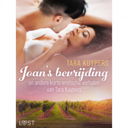 Joan's bevrijding en andere korte erotische verhalen van Tara Kuypers