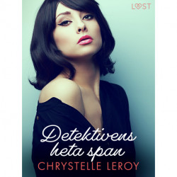 Detektivens heta span - erotisk novell