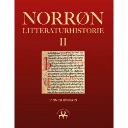 Norrøn litteraturhistorie II: Den oldnorske og oldislandske litteraturs historie