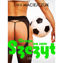 Droga na sam szczyt – opowiadanie erotyczne
