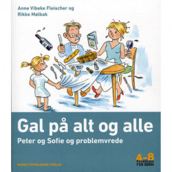 Gal på alt og alle: Peter og Sofie og problemvrede