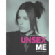 Unsex Me