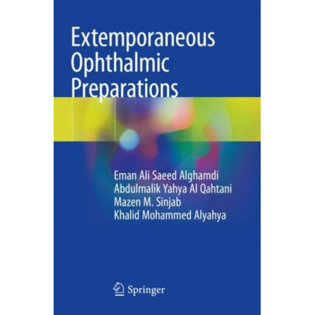 Extemporaneous Ophthalmic Preparations