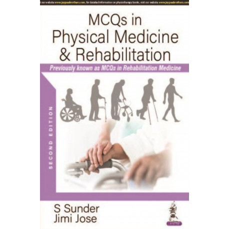 MCQs in Physical Medicine & Rehabilitation