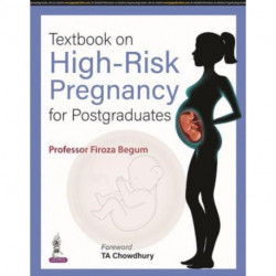 Textbook on High-Risk Pregnancy for Postgraduates