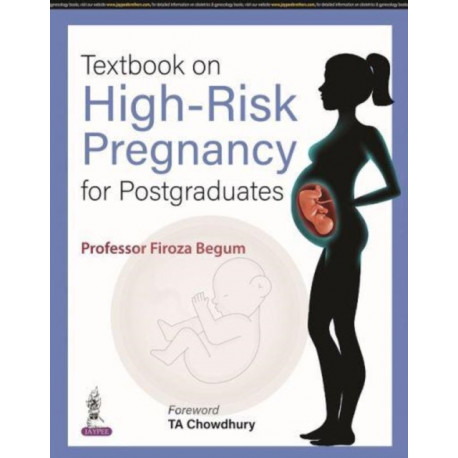 Textbook on High-Risk Pregnancy for Postgraduates
