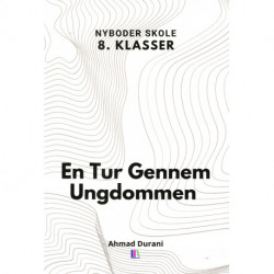 En Tur Gennem Ungdommen - Nyboder Skole 8. klasser