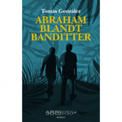 Abraham blandt banditter