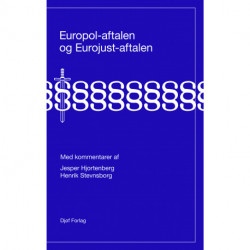 EUROPOL-aftalen og EUROJUST-aftalen