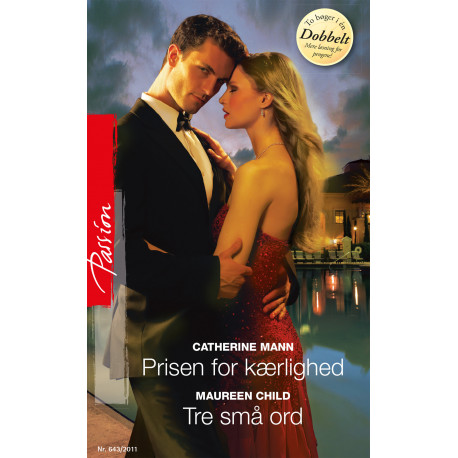 Et usædvanligt frieri / Tre små ord