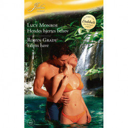 Hendes hjertes behov / Edens have