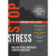 Stop stress: Håndbog for ledere