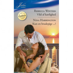Vild av kærlighed / Kun en brudepige
