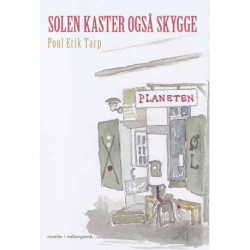 Solen kaster også skygge