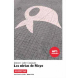Las nietas de Mayo (Argentina): MP3 audio download - Lecturas serie America Latina (A2-B1)