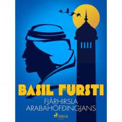 Basil fursti: Fjárhirsla Arabahöfðingjans