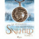 Snehild - La Voyante de Midgard, Tome 1